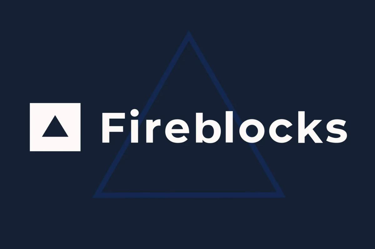 黑客创业史：Fireblocks，半年估值翻3倍，Web3领域的Shopify