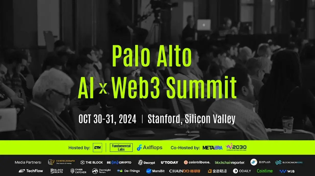 CTH 集团、Axlflops 和 MetaEra 共同公布 Palo Alto AI X Web3 峰会的首发嘉宾阵容