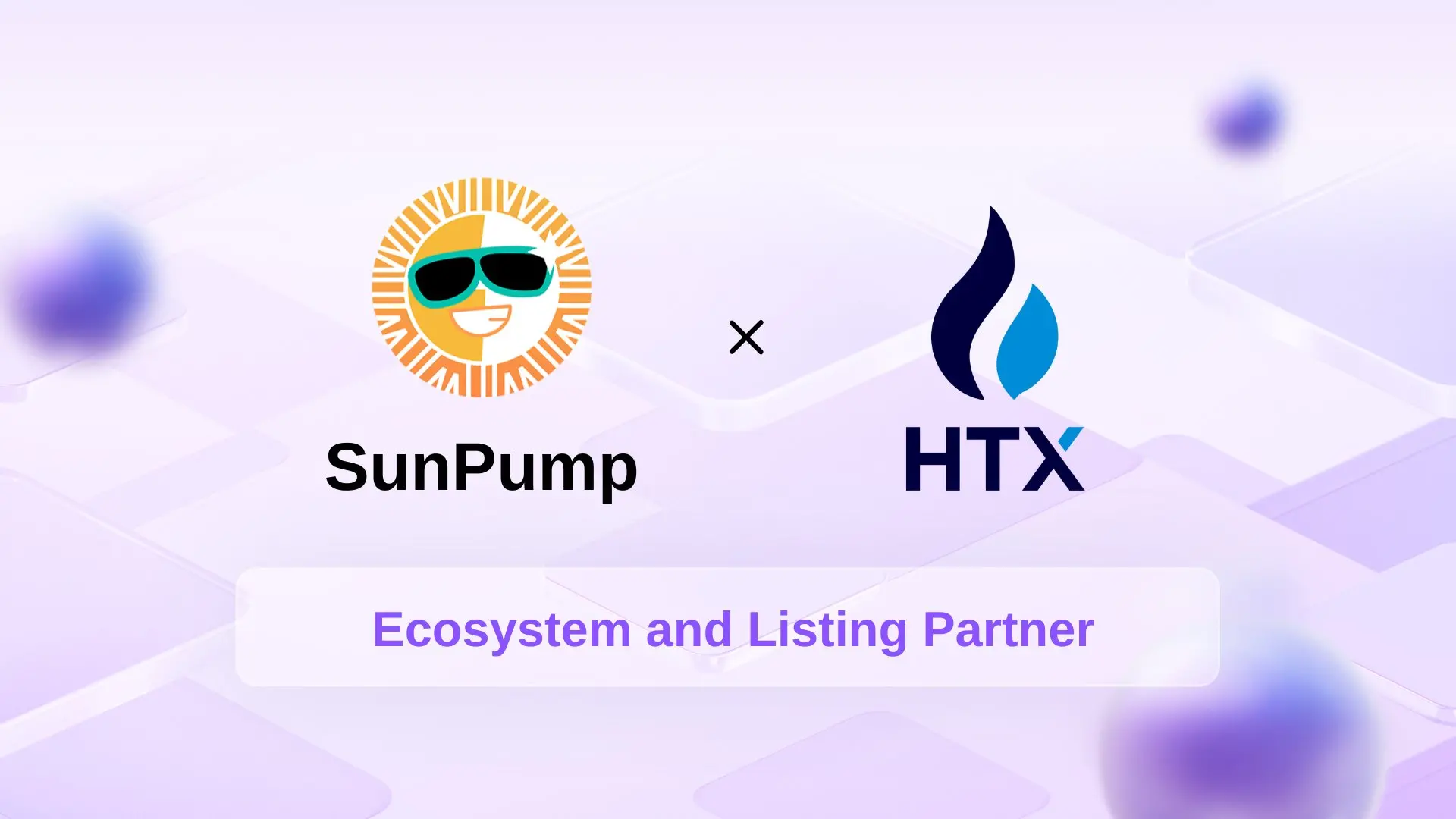 SunPump 与火币 HTX 达成生态战略合作，共同推进波场 TRON Meme 币生态发展